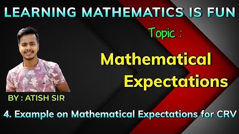 #CRV Example on Mathematical Expectation