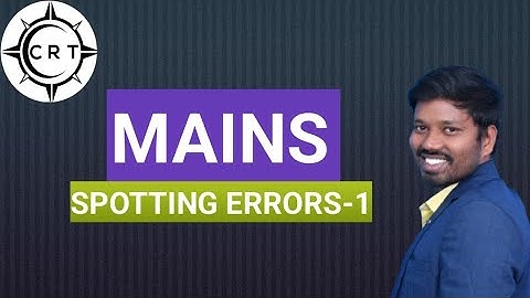 SPOTTING ERRORS PART-1