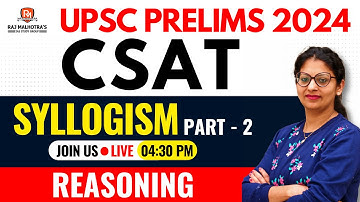 UPSC CSAT 2024 | Practice Series | Syllogism | Part - 2 | By - Harjeet Ma