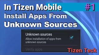 Install apps from unknown sources in Tizen Samsung Z1 , Z2 , Z3 || Tizen Tech screenshot 5