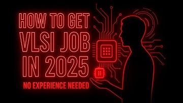 Hoe je in 2025 een baan als VLSI-professional kunt vinden | Compleet stappenplan voor starters en...