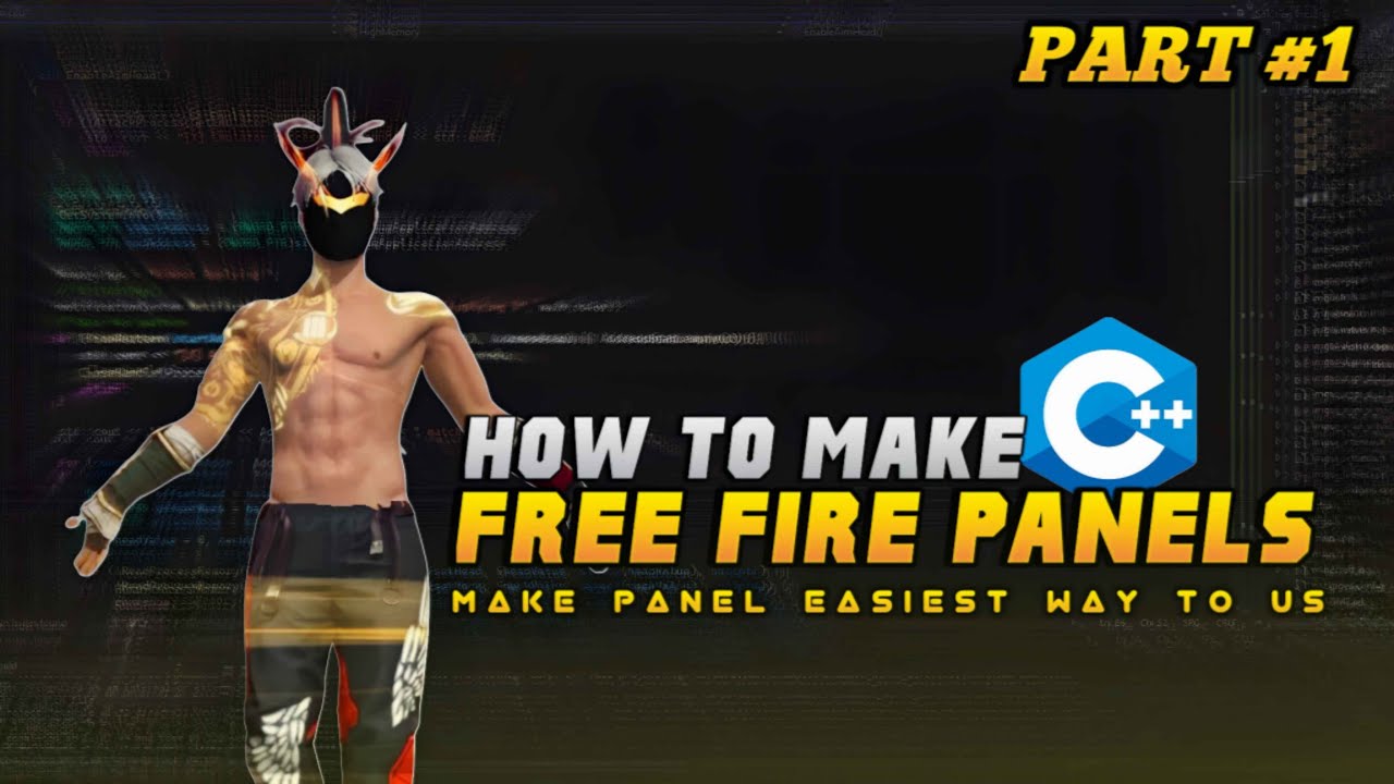 How To Make Free Fire Pc Panel On C++ 🎯 Panel Making Course | Part 1 ...