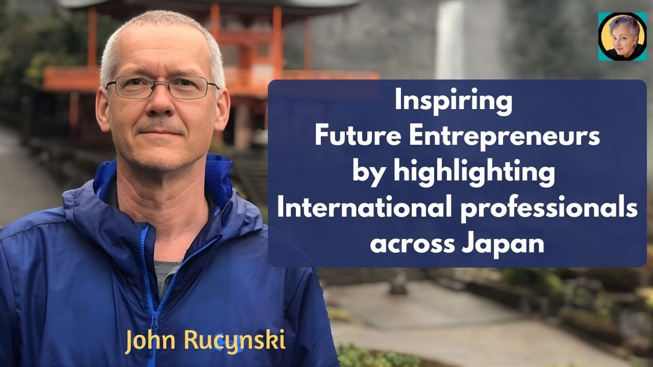 Inspiring Stories of International Entrepreneurs in Japan for ESL - John Rucynski
