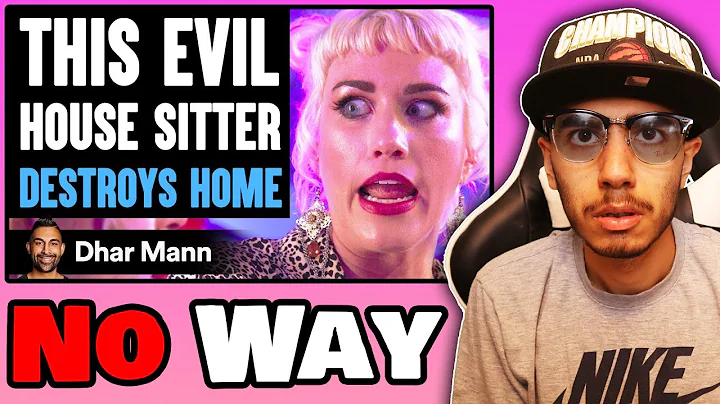 Evil House Sitter DESTROYS HOME (Dhar Mann) | Reaction!