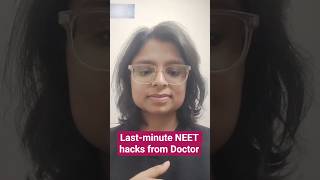 Last-minute NEET hacks from Doctor#shorts #reels #viral #dailyvlog #neet #neet2026 #jeeneet #exam