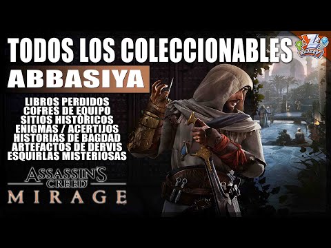 Assassin's Creed Mirage: Todos los Coleccionables - ABBASIYA: Cofres, Enigmas, Artefactos, Libros...