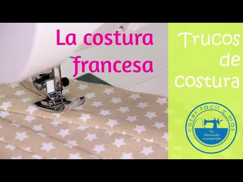 Video: En costura, ¿qué es una costura francesa?