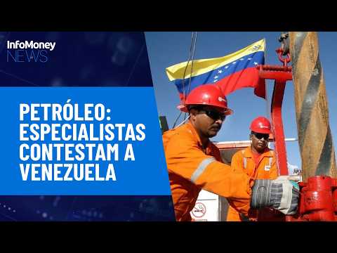 Venezuela claims to have the world's largest oil reserves | InfoMoney News