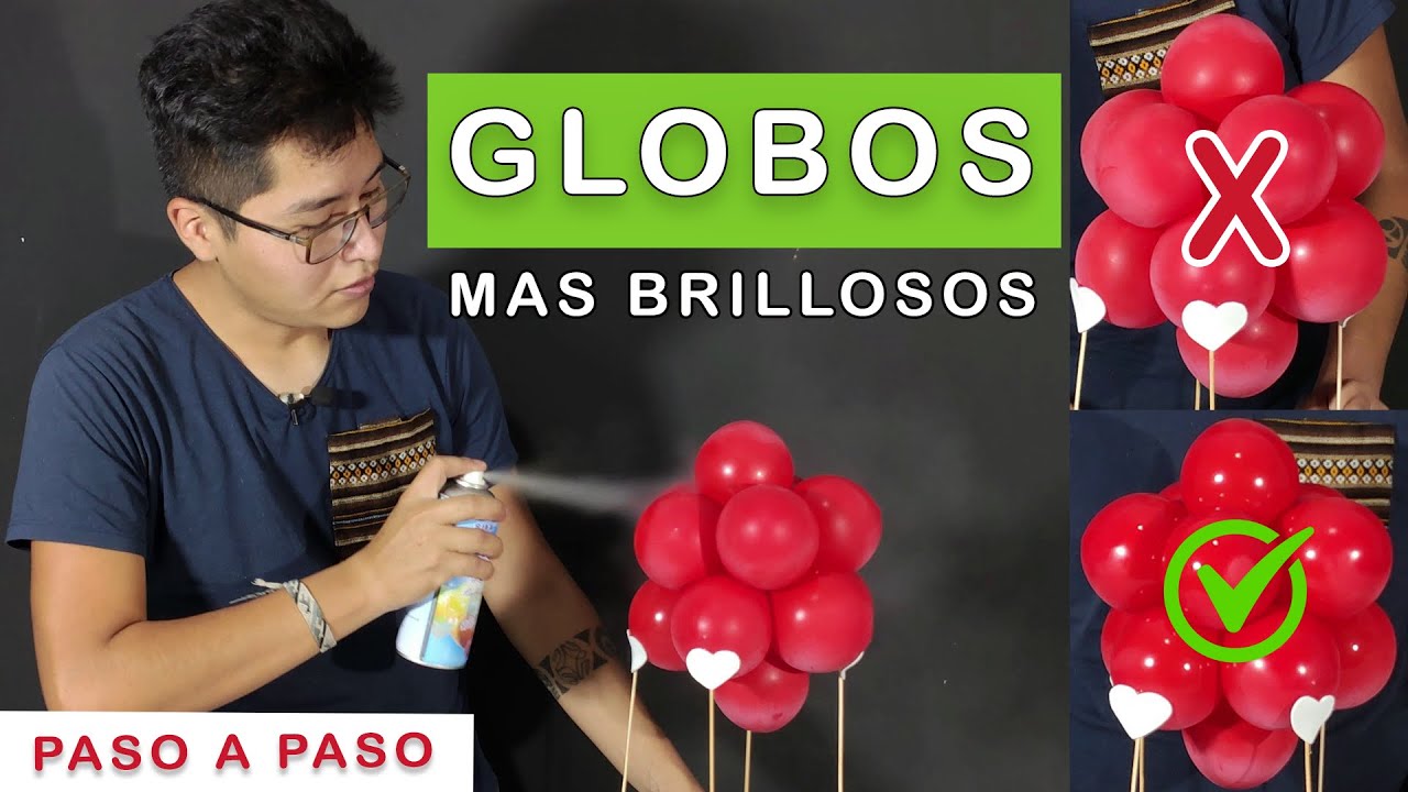 COMO DARLE BRILLO A TUS GLOBOS 🎈 no mas globos opacos / paso a paso
