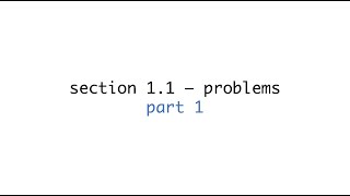 Section 1.1 (An Intuitive Introduction to Limits) - Problems (Part 1)