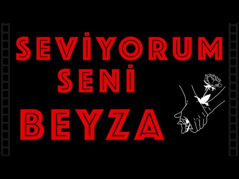 Seviyorum Seni BEYZA - Sevgiliye İsme Özel Aşk Şarkısı | (2021)