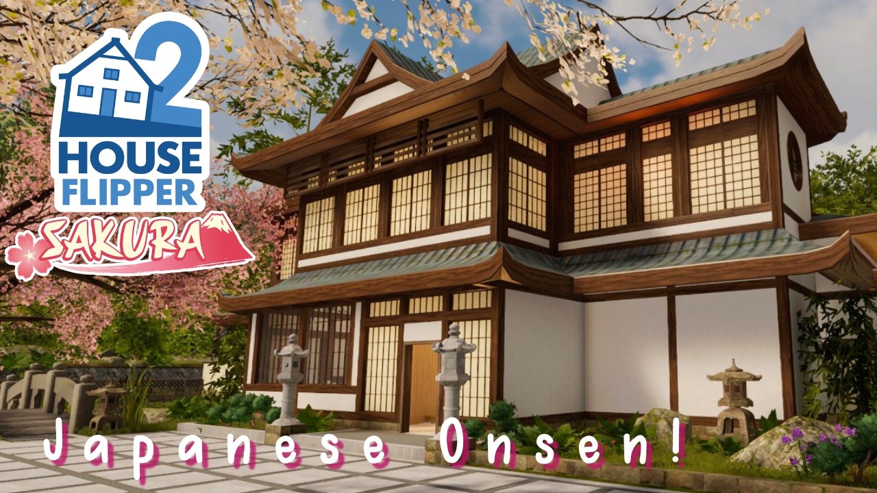 House Flipper 2 🌸 Restoring a Japanese Onsen! 🌸 Sakura DLC Job