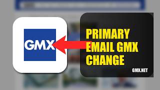 How To Change Your Primary Email On GMX 2026 (STEP BY STEP)