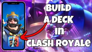 How To Build A Deck In Clash Royale (2026)