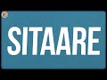 Sitaare Lyrics Arijit Singh White Noise Collectives Amitabh Bhattacharya 