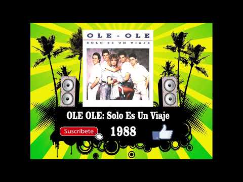 Ole Ole - Solo Es Un Viaje (Radio Version)