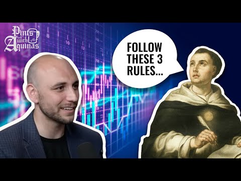 Aquinas' 3 Rules for Investing Money w/ Jacob Imam