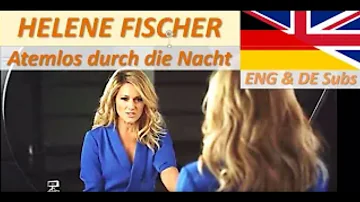 HELENE FISCHER - Atemlos durch die Nacht (Breathless through the night), with German and English sub