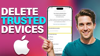 Find and Delete Trusted Devices on iPhone - Security Tip