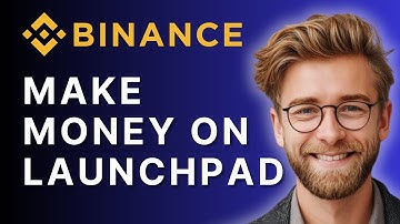 How to Make Money on Binance Launchpad | Full Guide for Beginners 2025