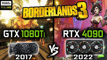 GTX 1080 Ti vs RTX 4090 in Borderlands 3 | 1080p - Benchmark