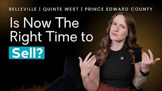 Is Now the Right Time to Sell in Belleville, Quinte West & PEC June 2026 Report