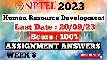 NPTEL Human Resource Development Week 8 Assignment Answers | Jul-Dec 2023