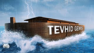 Tevhid Gemisi Arif Özkan Kısa Kesitler