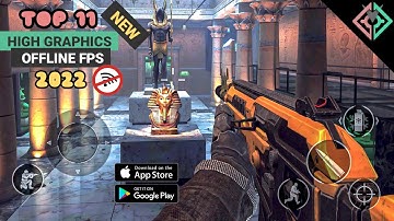 Top 11 Offline FPS for Android/IOS | best offline android&ios games 2022