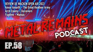 Download Lagu Review de Wacken 2022. Reviews de Amon Amarth, Arch Enemy, Fugitive [MRP58]