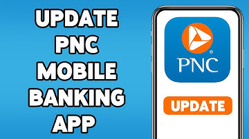 How To Update PNC Mobile Banking App In iPhone 2025 | Keep PNC Bank App Up-To-Date