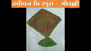 Tapovan Pre School-Morbi Kite Festival Celebration Std- Play Grup,L.k.g.,H.k.g