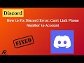 How to Fix Discord Error: Can’t Link Phone Number to Account