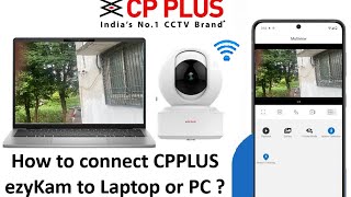 लैपटॉप या डेस्कटॉप पर CPPLUS EzyKam वाईफ़ाई कैमरा देखें | CPPLUS EzyKam screenshot 5