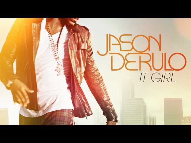 Jason Derulo - It Girl 7th Heaven