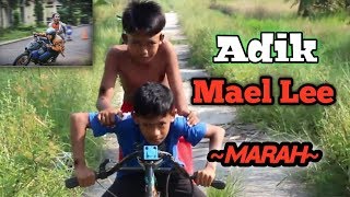 Adek Mael Lee bukan kaleng-kaleng | preman marah