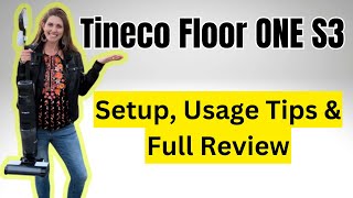 Guide to Tineco Floor ONE S3: Unboxing, Setup, & Usage Tips