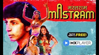 #mastram #adultwebseries #sexy mastram web series mx player movie cast and crew reviews story actors