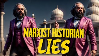 LIES of the Marxist historians