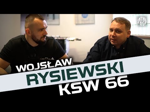Wojsław Rysiewski - KSW 66 | Rankingi | Nowy rywal Janusza | Oleksiejczuk | Wójcik