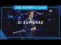 Si supieras  joel osteen