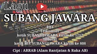 ASLI KLIP LAGU SUBANG JAWARA  - CIPT : 𝐀𝐥𝐚𝐦 𝐑𝐚𝐧𝐭𝐣𝐚𝐭𝐚𝐧 & 𝐑𝐚𝐤𝐚 𝐀𝐁 (ARRAB)