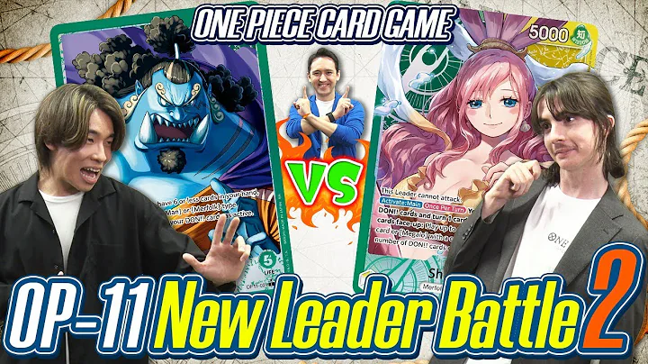 ONE PIECE CARD GAME OP-11 New Leader Battle 2