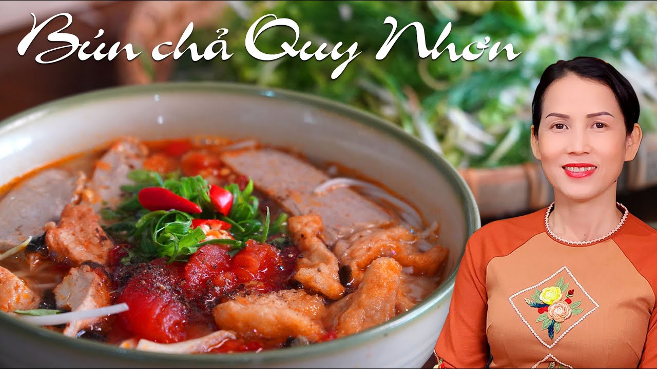 Cách làm món chay ngon - Bún Chả Quy Nhơn - Tiết lộ bí quyết nấu nước dùng độc đáo, chuẩn vị .