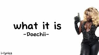 what it is-Doechii{lirik terjemahan}'what it is hoe?what's up'