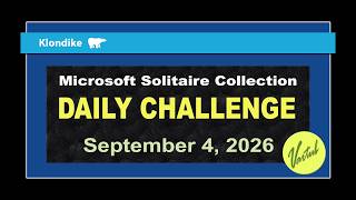 Microsoft Solitaire Collection | Daily Challenge September 4, 2026 | Klondike Expert Card Challenge screenshot 5