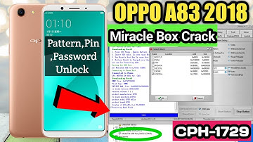 oppo a83 2018 pattern unlock miracle 2.82 crack,, a83 lock screen password reset, oppo a83 hardreset