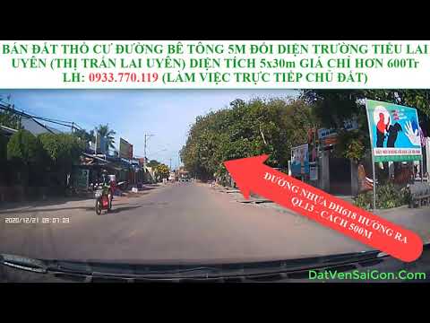 Video Bán Đất Thổ Cư Đối Diện Trường Tiểu Học Lai Uyên -... - YouTube