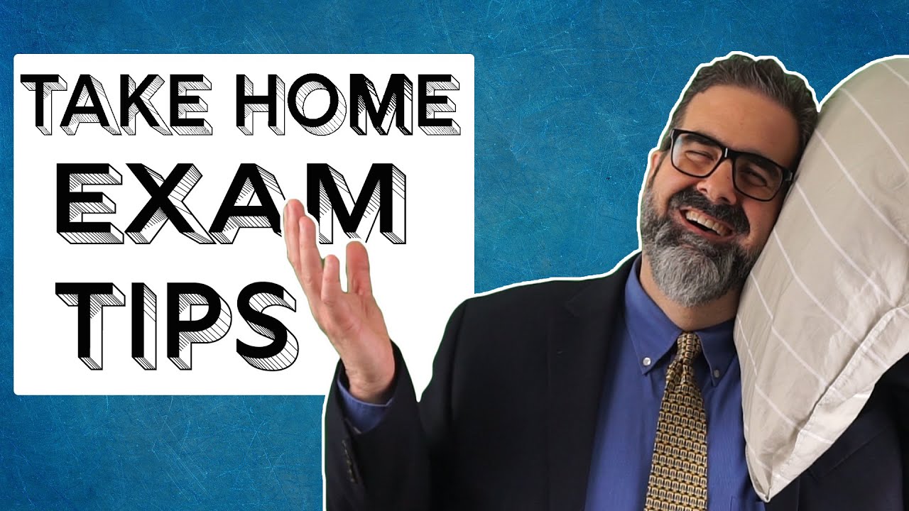 Take Home Exam Tips YouTube