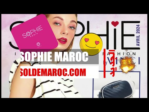 #Catalogue #Promotionnel #Sophie #Maroc By #Vinci #campagne #Avril #2024